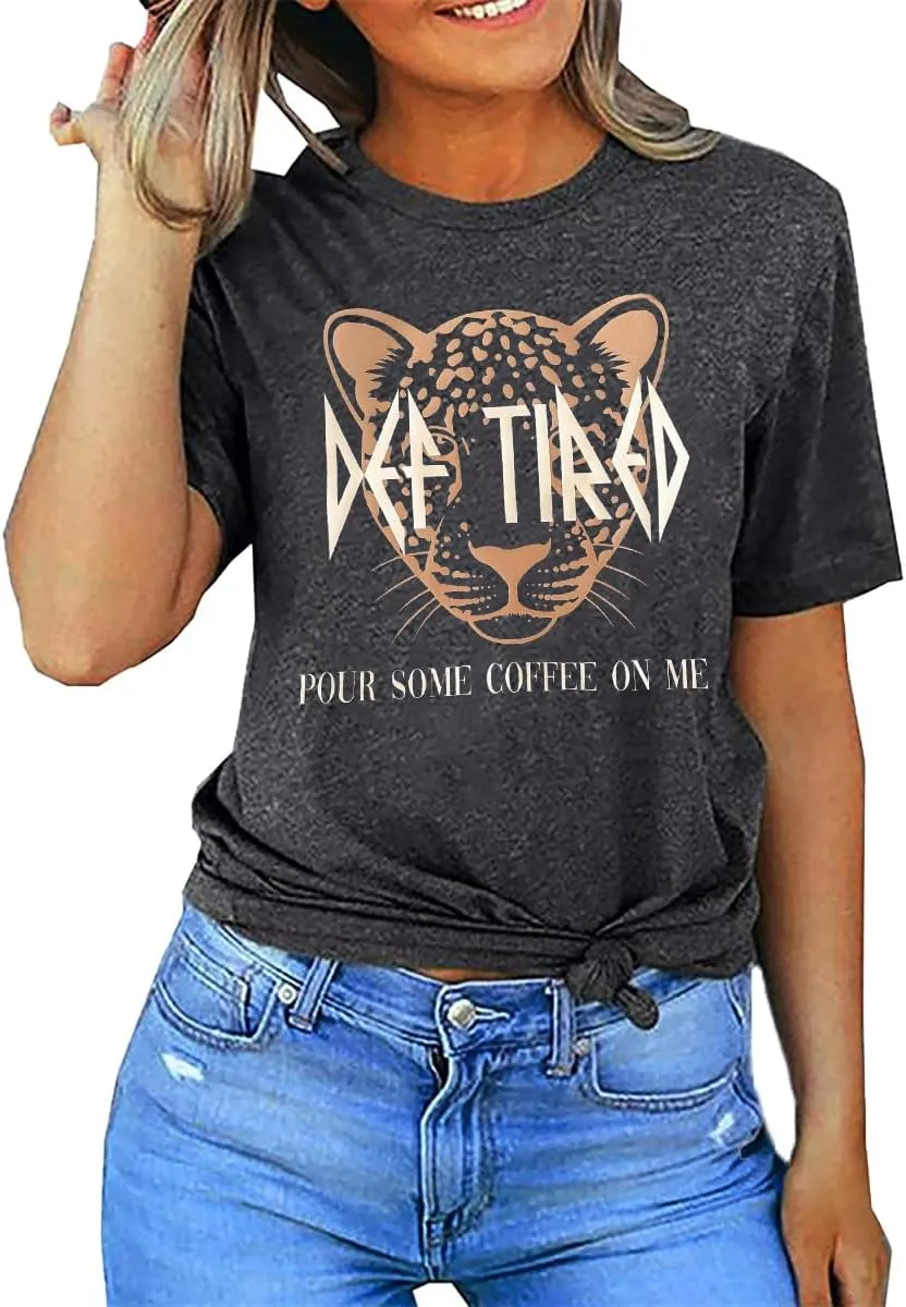 Vintage Leopard Tiger Graphic Tees Women Funny Letter Print Mama Tshirt Casual Mom Life Tops Def Tired Coffee Shirt