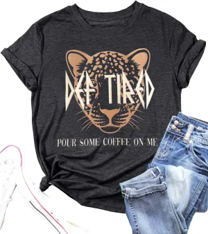 Vintage Leopard Tiger Graphic Tees Women Funny Letter Print Mama Tshirt Casual Mom Life Tops Def Tired Coffee Shirt